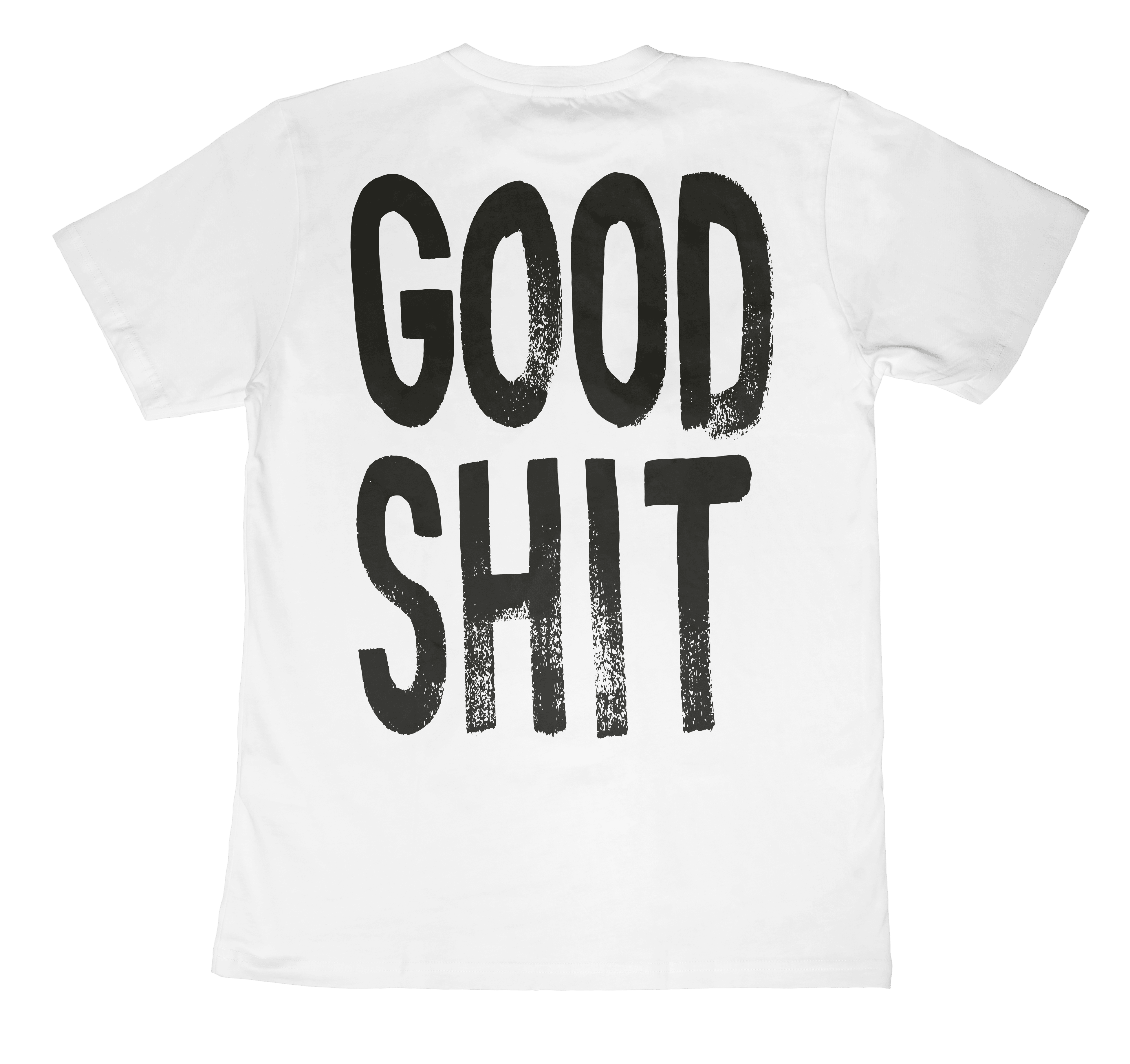 Camiseta Good Shit